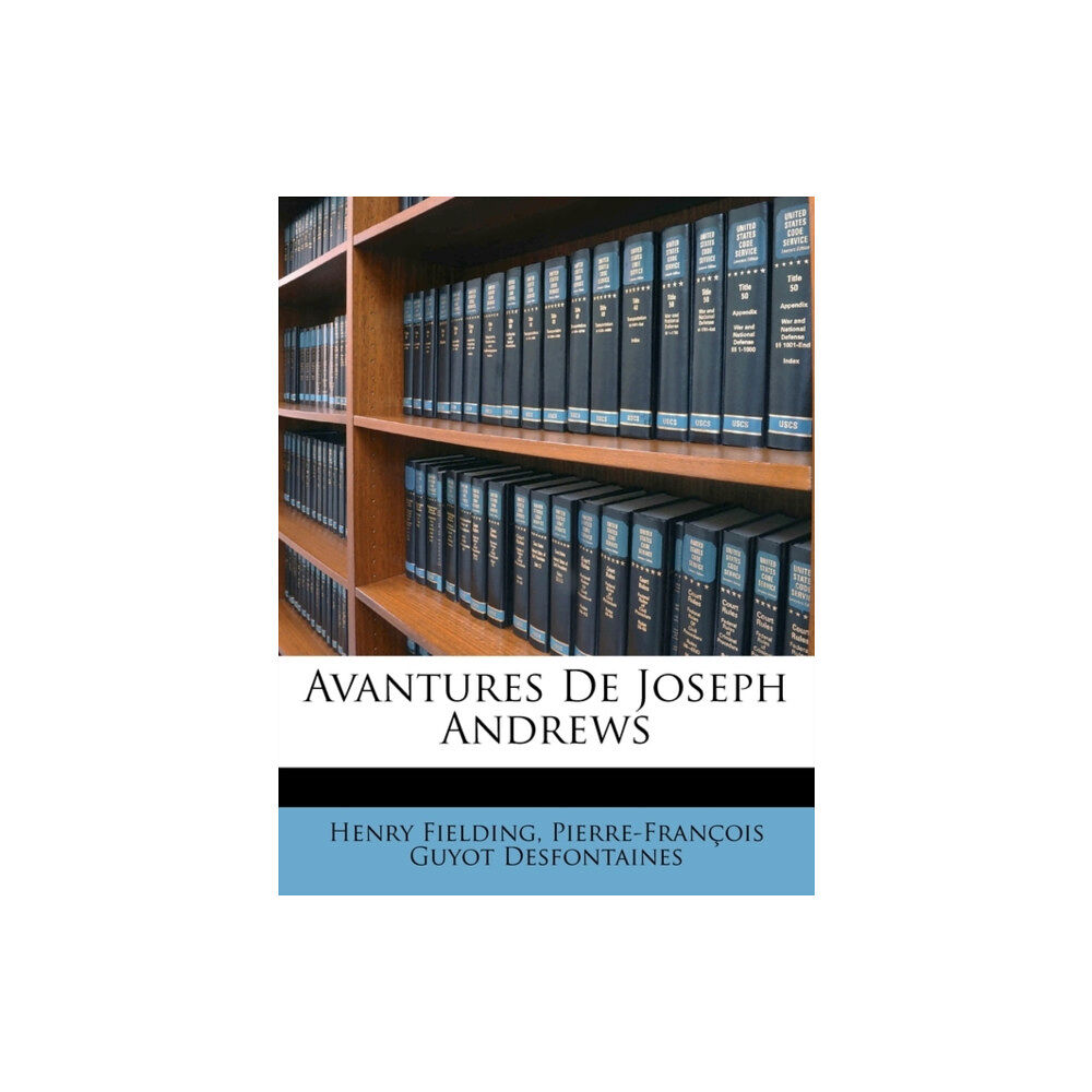 Nabu Press Avantures de Joseph Andrews (häftad, fre)