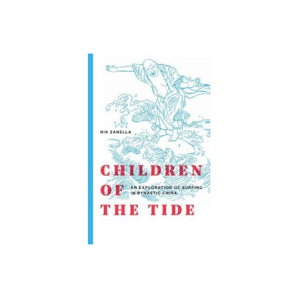 Nicola Zanella Children of the Tide (häftad, eng)