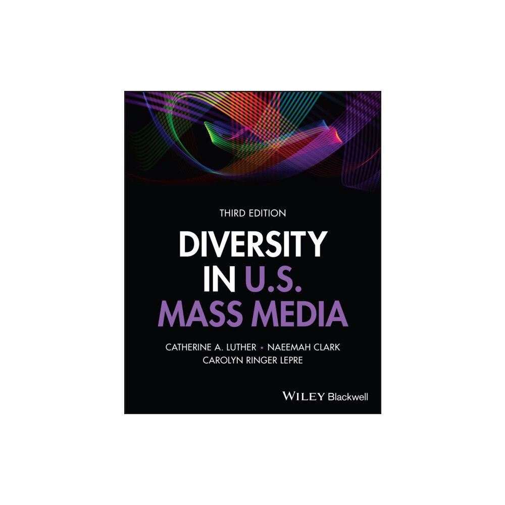 John Wiley And Sons Ltd Diversity in U.S. Mass Media (häftad, eng)