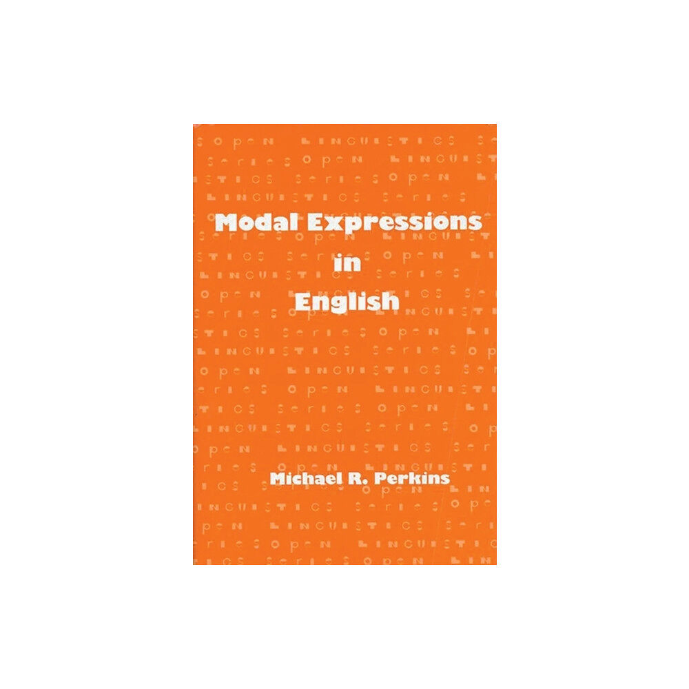 Bloomsbury Publishing PLC Modal Expressions in English (inbunden, eng)