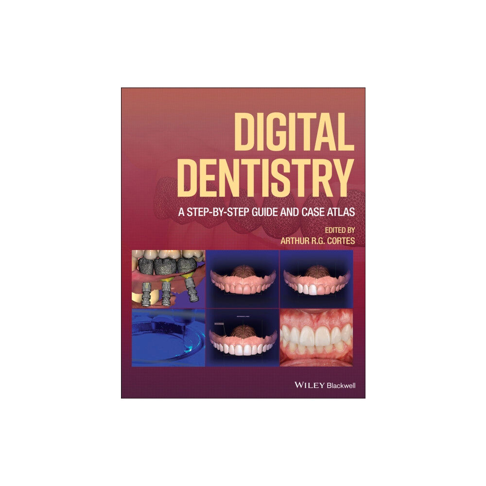 John Wiley And Sons Ltd Digital Dentistry (inbunden, eng)