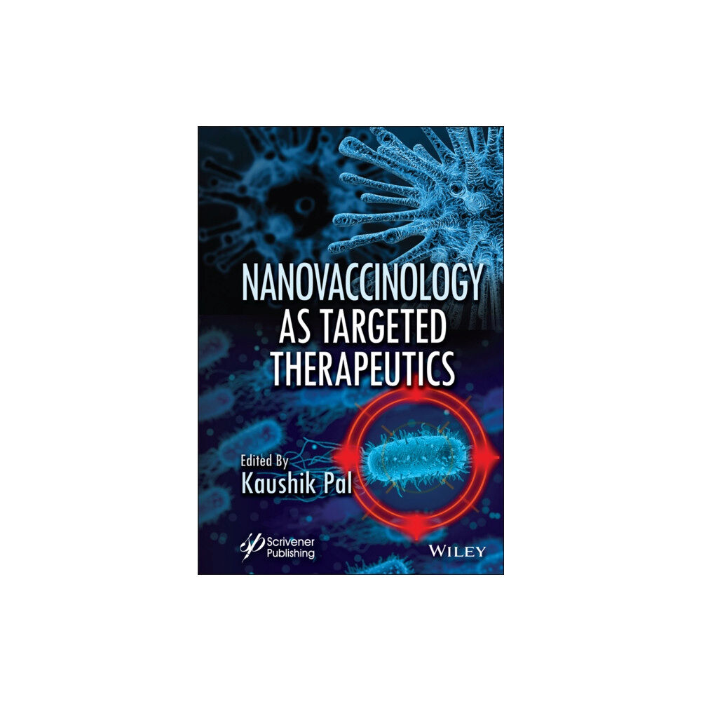 John Wiley & Sons Inc Nanovaccinology as Targeted Therapeutics (inbunden, eng)