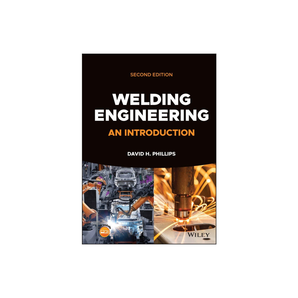 John Wiley & Sons Inc Welding Engineering (inbunden, eng)