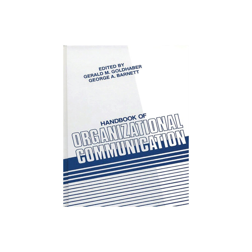 Bloomsbury Publishing PLC Handbook of Organizational Communication (inbunden, eng)