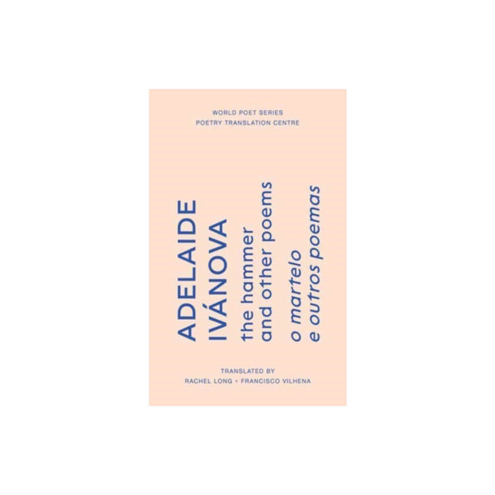 The Poetry Translation Centre the hammer and other poems (häftad, eng)