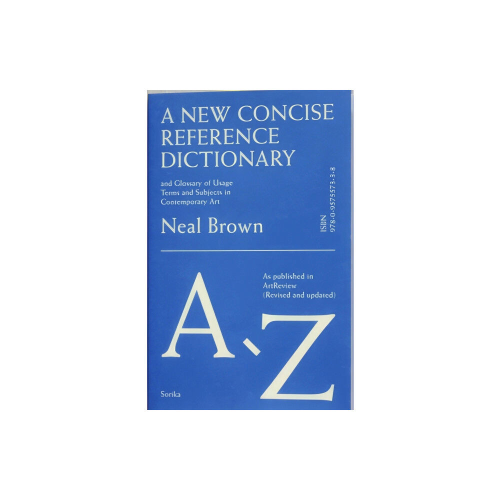 Sorika A New Concise Reference Dictionary of Art (häftad, eng)