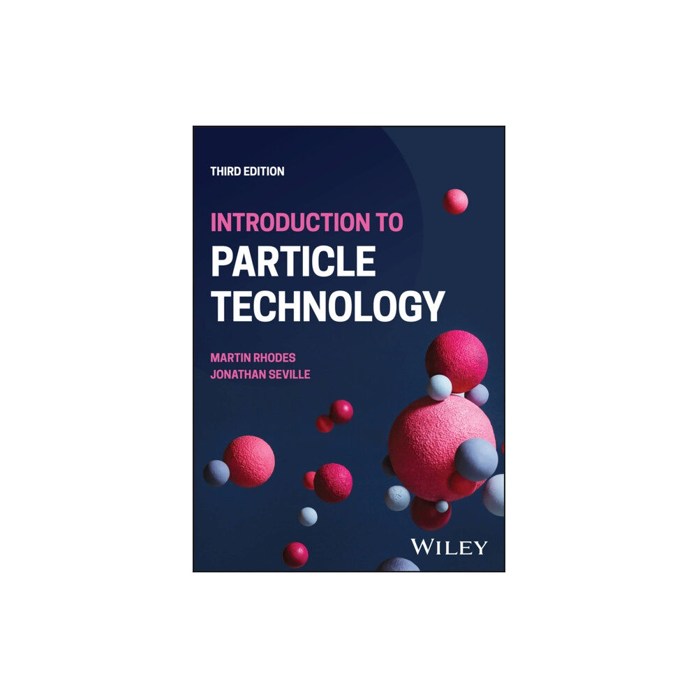 John Wiley & Sons Inc Introduction to Particle Technology (häftad, eng)