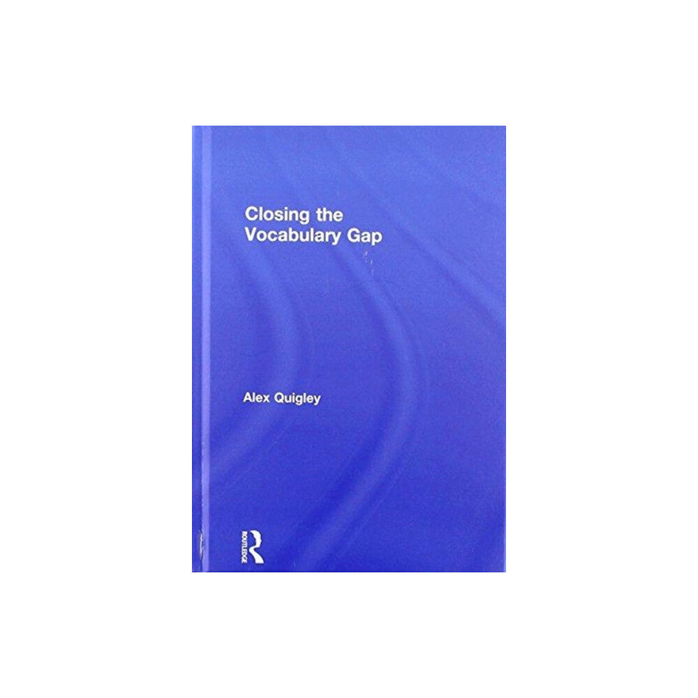 Taylor & francis ltd Closing the Vocabulary Gap (inbunden, eng)