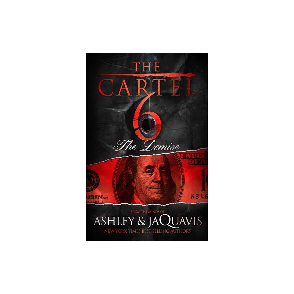 St. Martin's Publishing Group The Cartel 6: The Demise (häftad, eng)