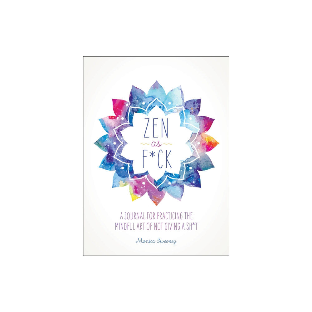 St Martin's Press Zen as F*ck (häftad, eng)