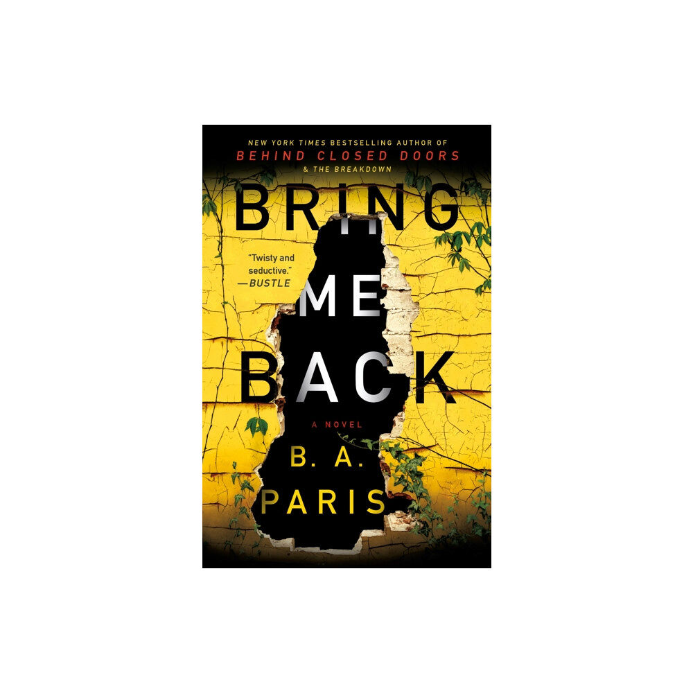 St. Martin's Publishing Group Bring Me Back (häftad, eng)