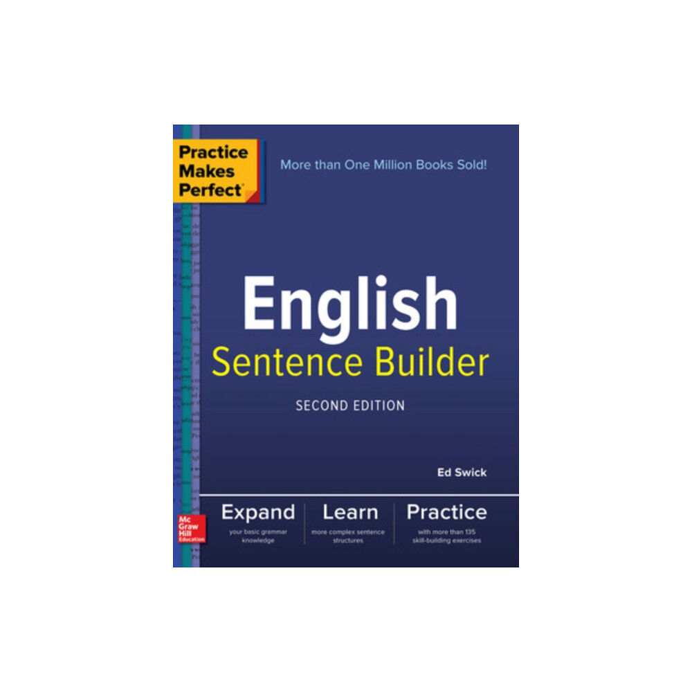 McGraw-Hill Education Practice Makes Perfect English Sentence Builder, Second Edition (häftad, eng)