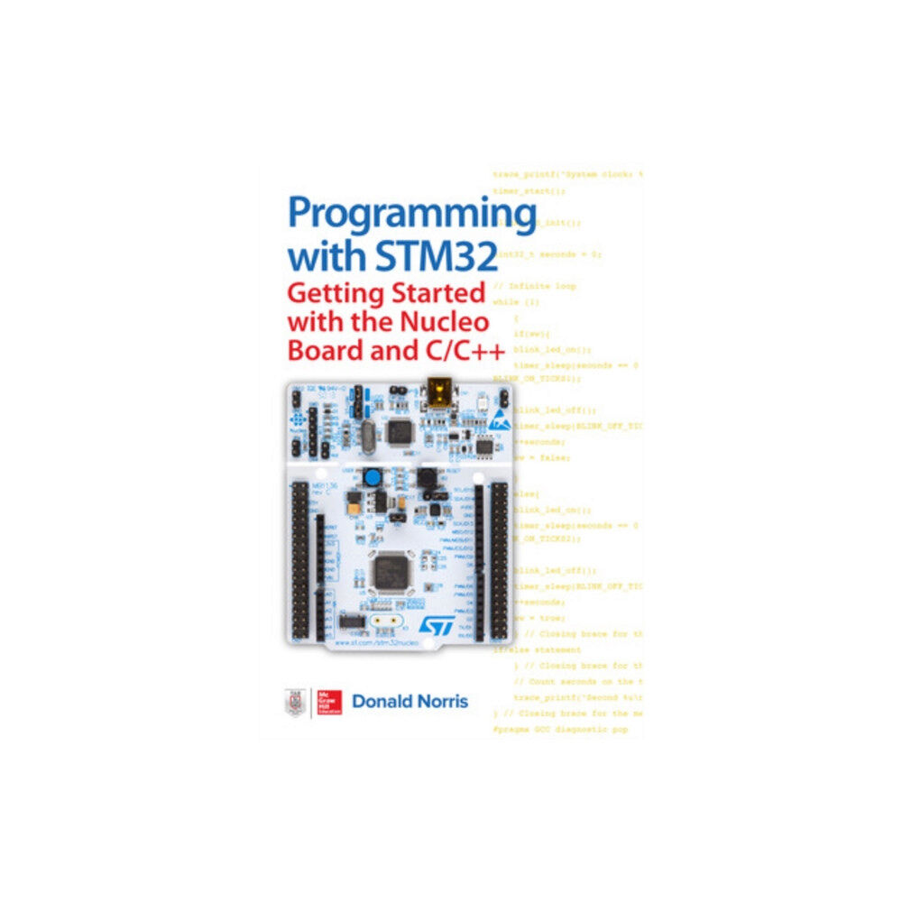 McGraw-Hill Education Programming with STM32: Getting Started with the Nucleo Board and C/C++ (häftad, eng)