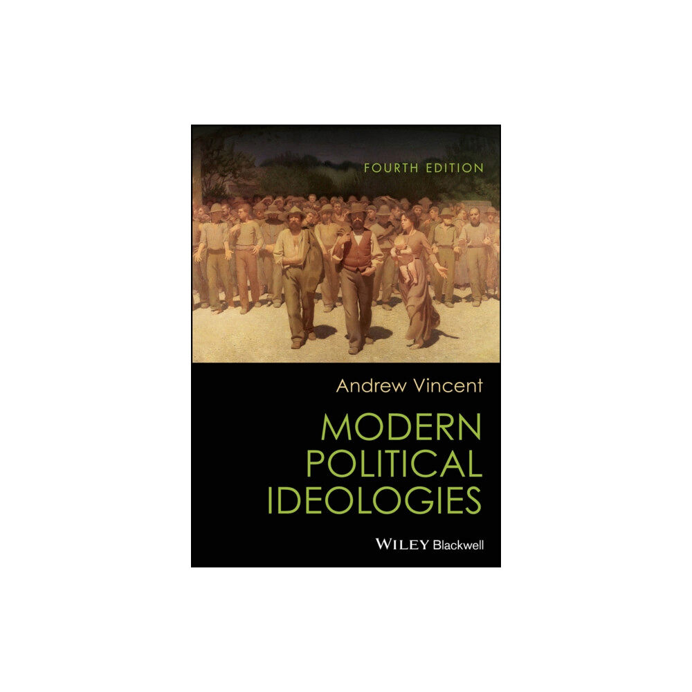 John Wiley And Sons Ltd Modern Political Ideologies (häftad, eng)