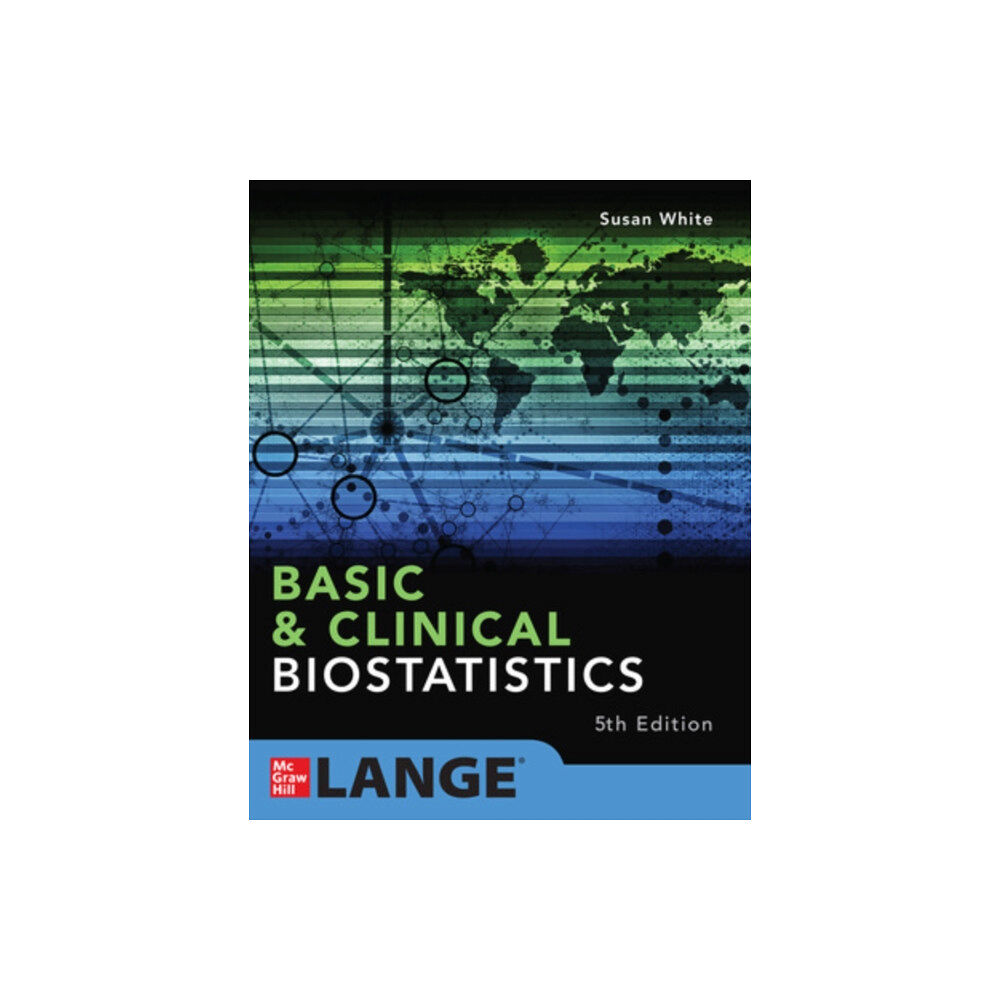 McGraw-Hill Education Basic & Clinical Biostatistics: Fifth Edition (häftad, eng)