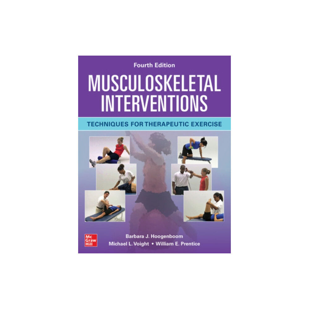 McGraw-Hill Education Musculoskeletal Interventions: Techniques for Therapeutic Exercise, Fourth Edition (häftad, eng)