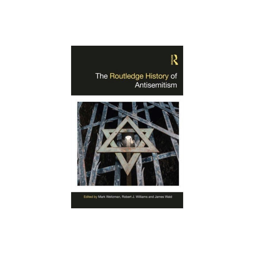 Taylor & francis ltd The Routledge History of Antisemitism (inbunden, eng)