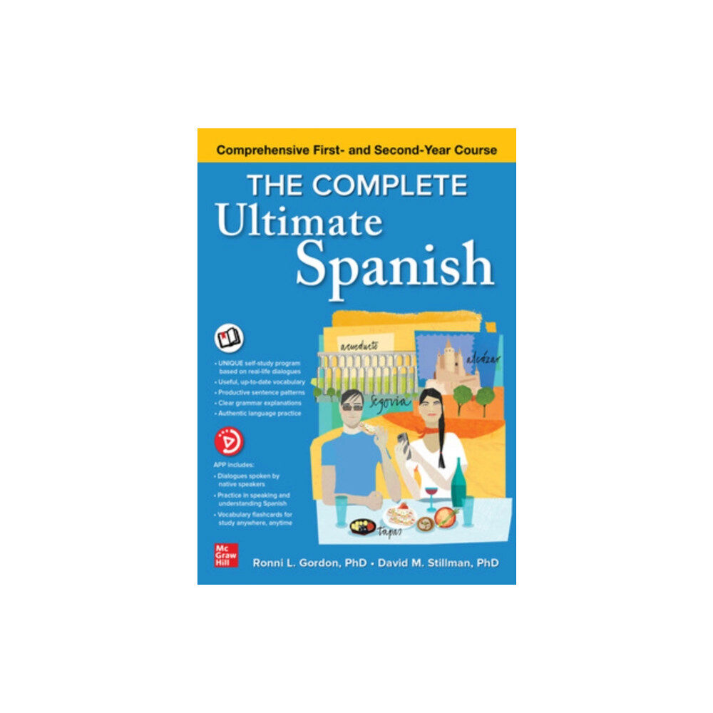 McGraw-Hill Education The Complete Ultimate Spanish: Comprehensive First- and Second-Year Course (häftad, eng)