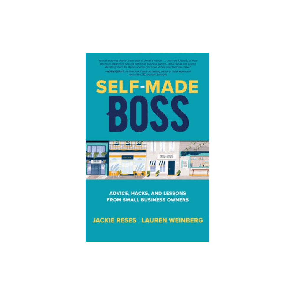 McGraw-Hill Education Self-Made Boss: Advice, Hacks, and Lessons from Small Business Owners (inbunden, eng)