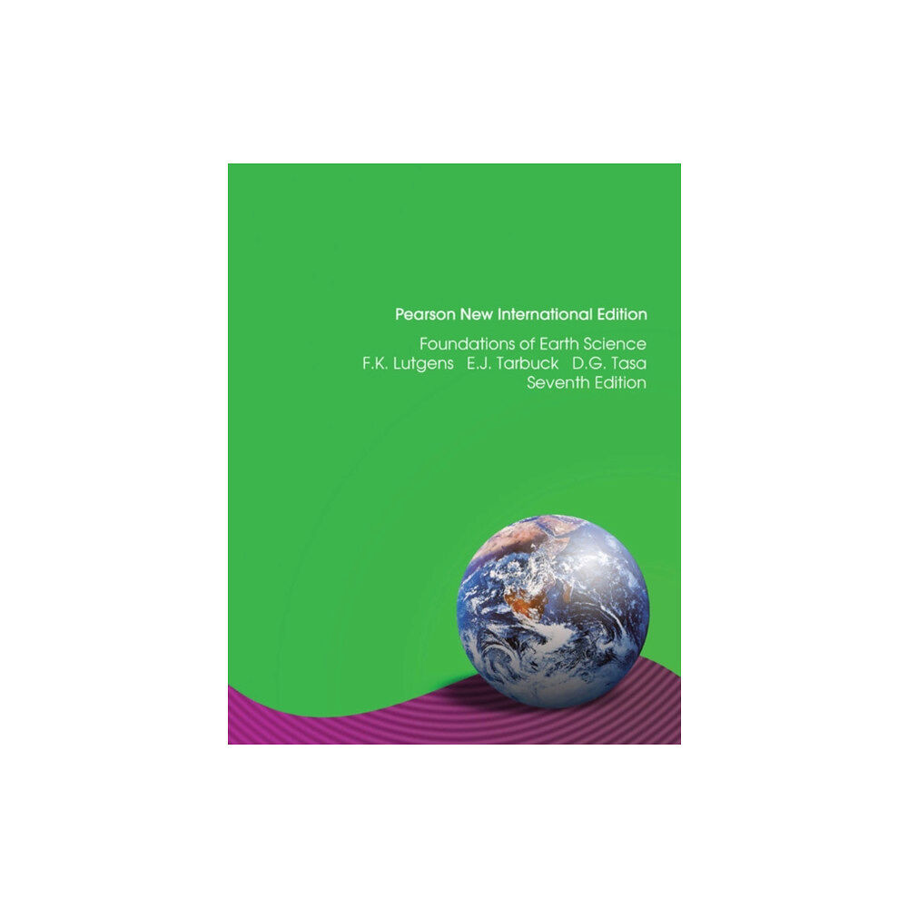 Pearson Education Limited Foundations of Earth Science (häftad, eng)