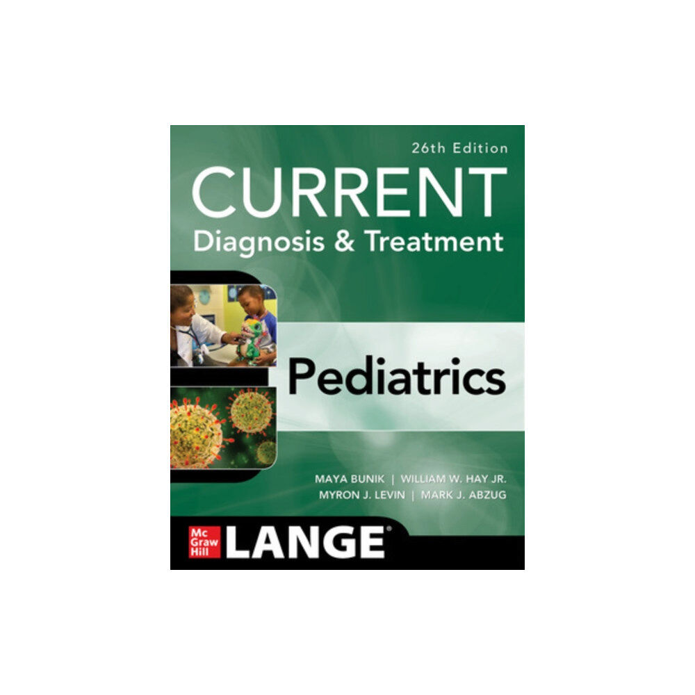 McGraw-Hill Education CURRENT Diagnosis & Treatment Pediatrics, Twenty-Sixth Edition (häftad, eng)