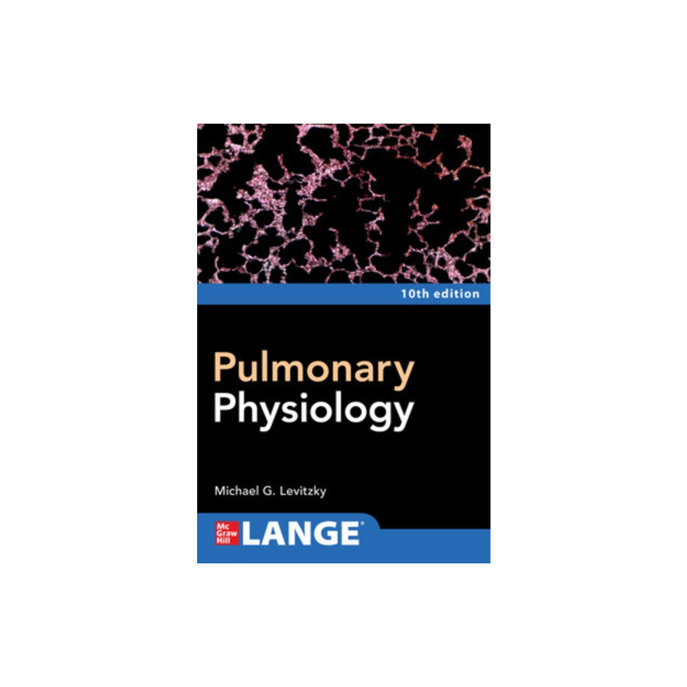 McGraw-Hill Education Pulmonary Physiology, Tenth Edition (häftad, eng)