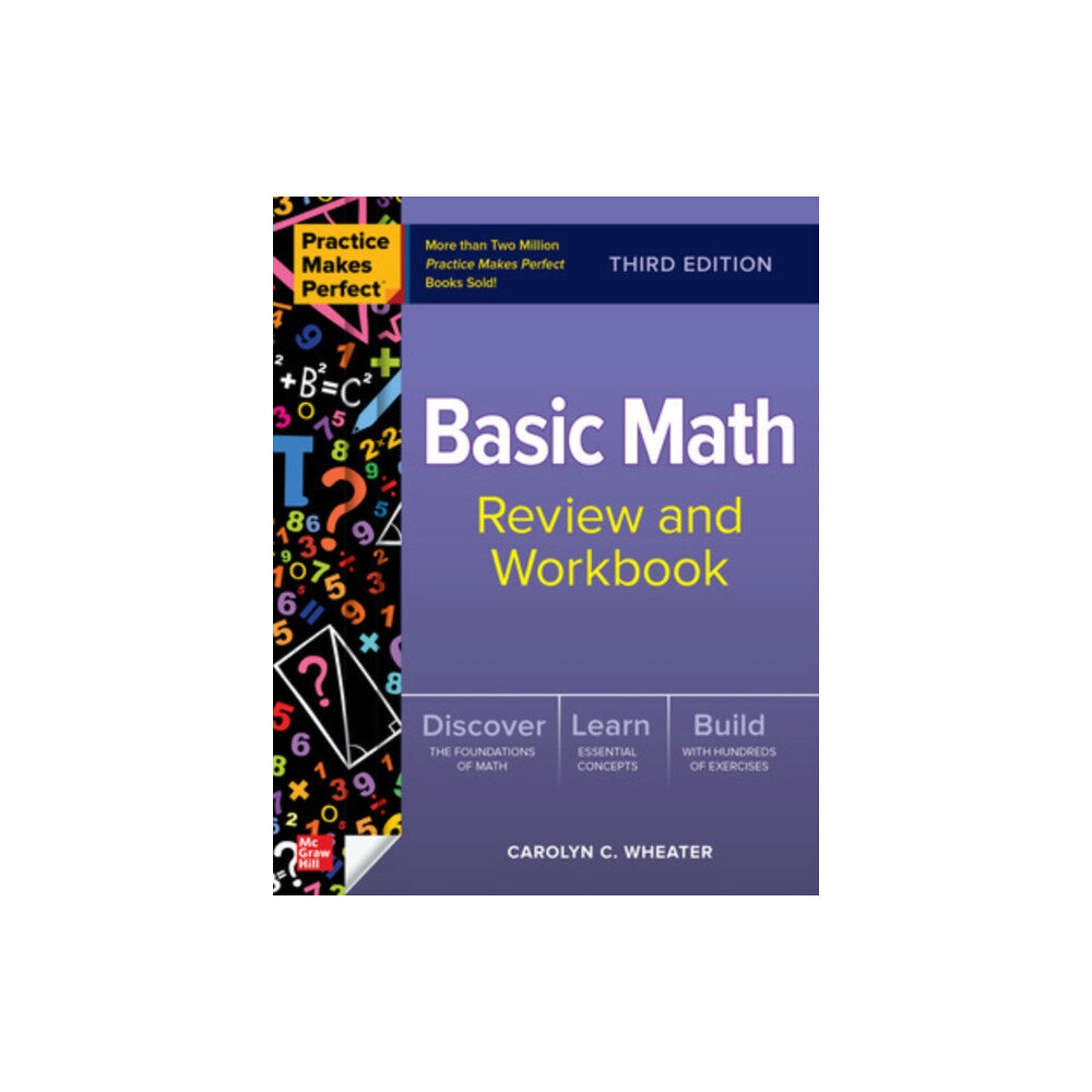 McGraw-Hill Education Practice Makes Perfect: Basic Math Review and Workbook, Third Edition (häftad, eng)