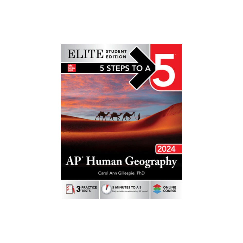 McGraw-Hill Education 5 Steps to a 5: AP Human Geography 2024 Elite Student Edition (häftad, eng)