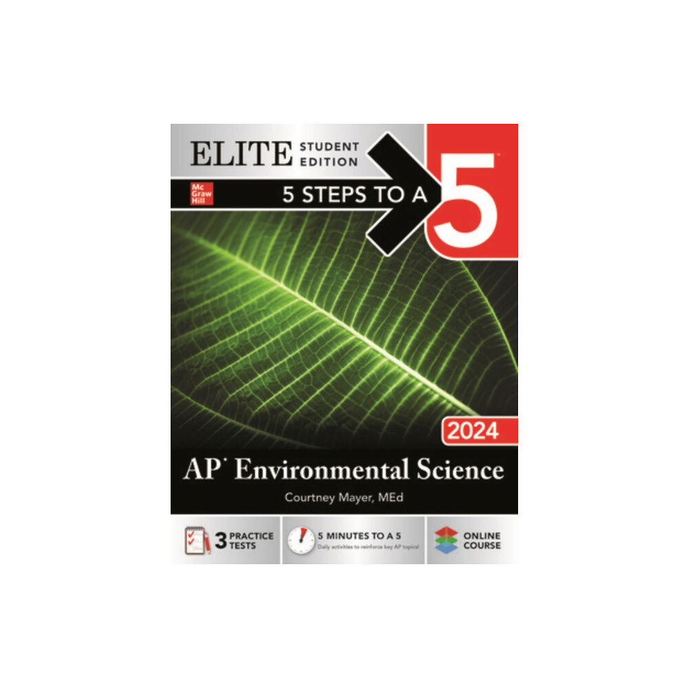 McGraw-Hill Education 5 Steps to a 5: AP Environmental Science 2024 Elite Student Edition (häftad, eng)