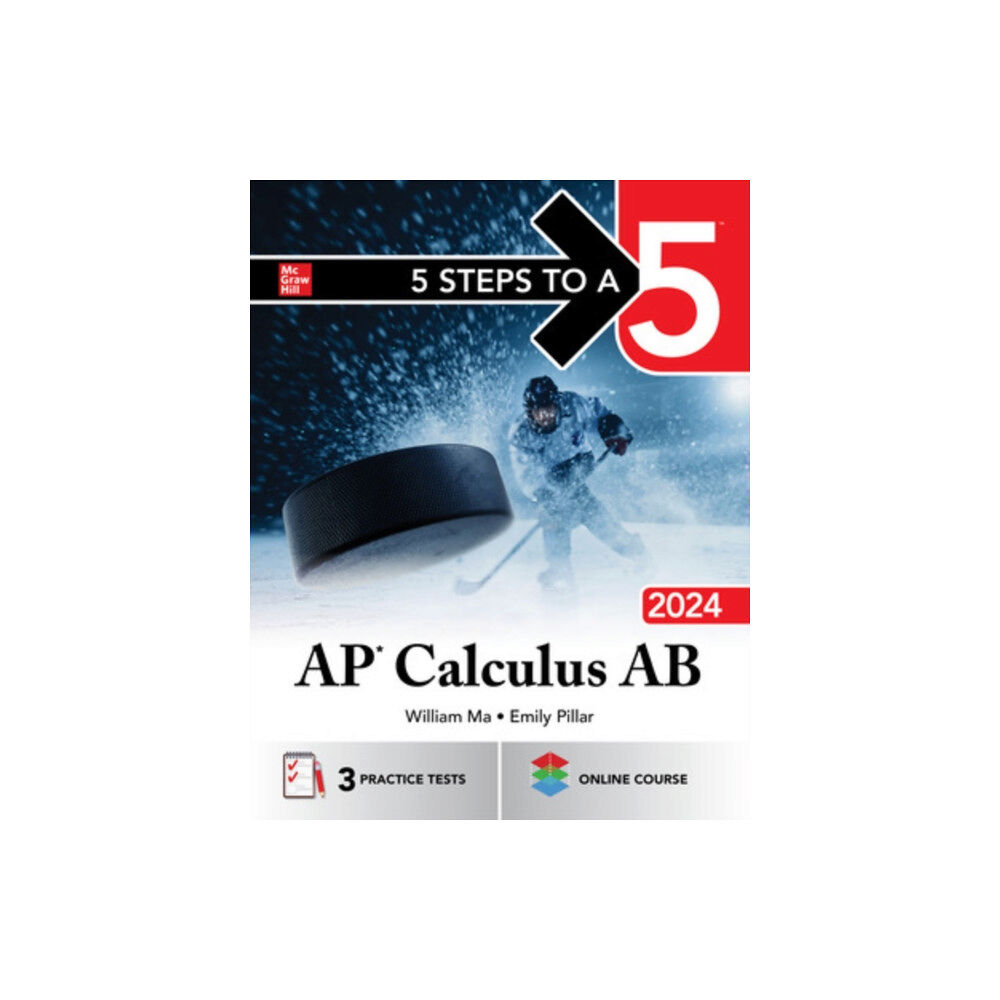 McGraw-Hill Education 5 Steps to a 5: AP Calculus AB 2024 (häftad, eng)