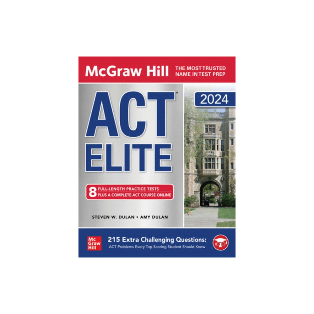 McGraw-Hill Education McGraw Hill ACT Elite 2024 (häftad, eng)