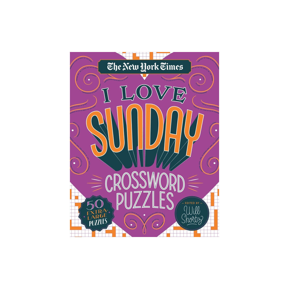 St. Martin's Publishing Group The New York Times I Love Sunday Crossword Puzzles (bok, spiral, eng)