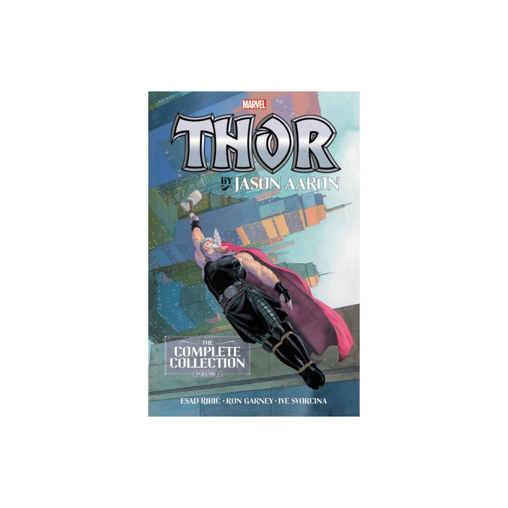 Marvel Comics Thor By Jason Aaron: The Complete Collection Vol. 1 (häftad, eng)