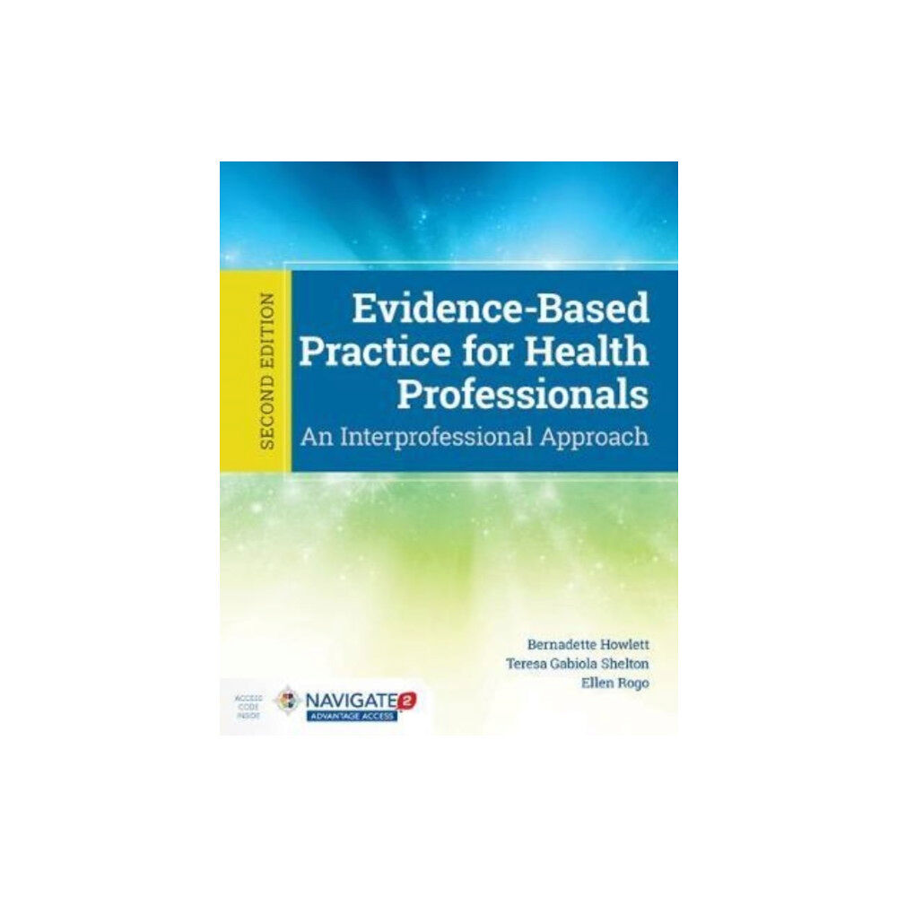 Jones and Bartlett Publishers, Inc Evidence-Based Practice For Health Professionals (inbunden, eng)