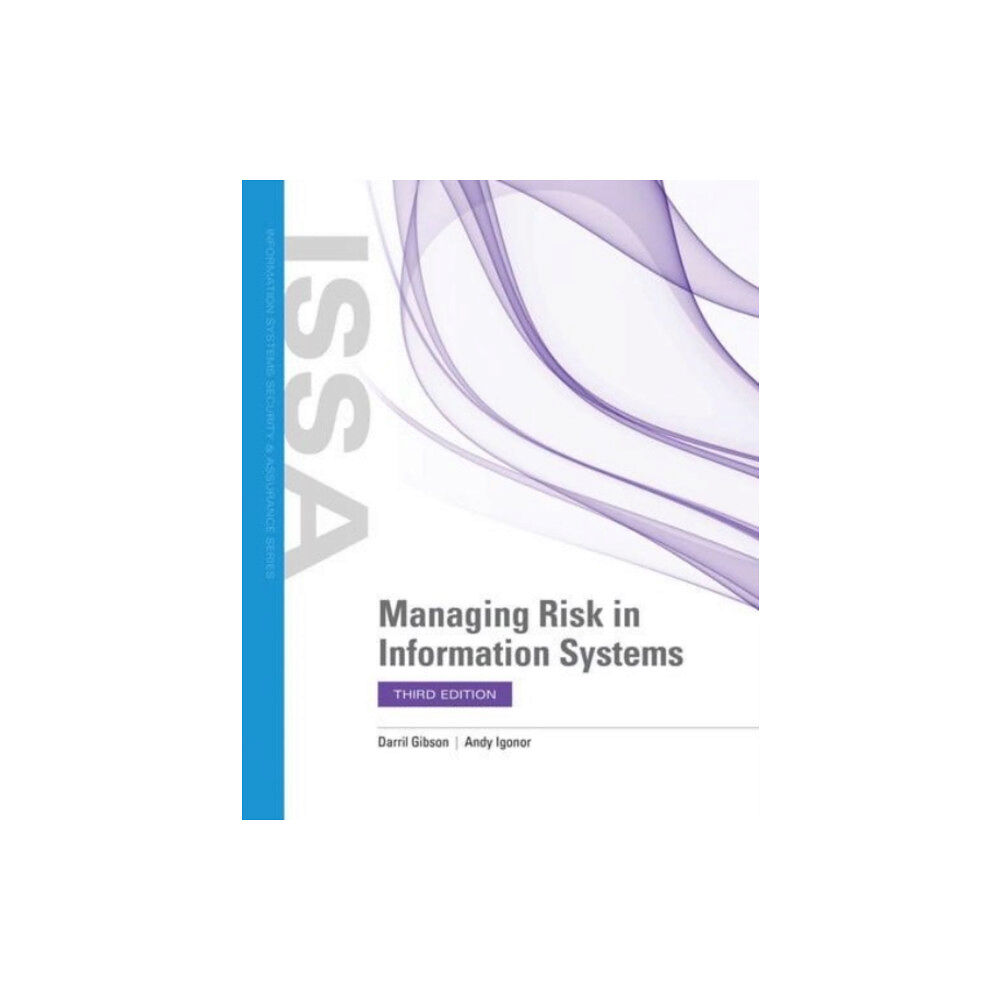 Jones and Bartlett Publishers, Inc Managing Risk In Information Systems (häftad, eng)