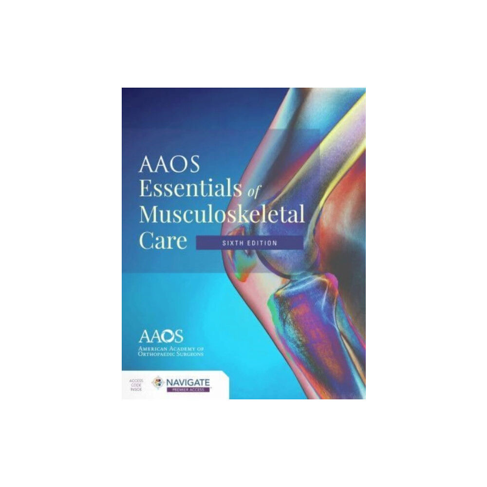 Jones and Bartlett Publishers, Inc AAOS Essentials of Musculoskeletal Care (häftad, eng)