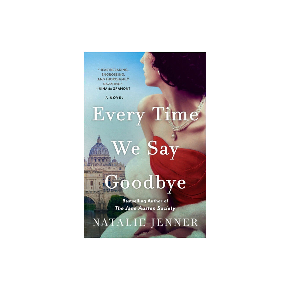 St. Martin's Publishing Group Every Time We Say Goodbye (inbunden, eng)