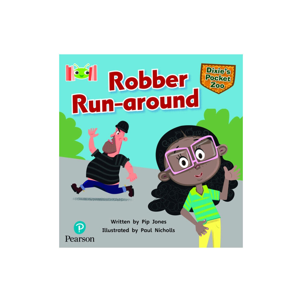 Pearson Education Limited Bug Club Reading Corner: Age 5-7: Dixie's Pocket Zoo: Robber Run-around (häftad, eng)