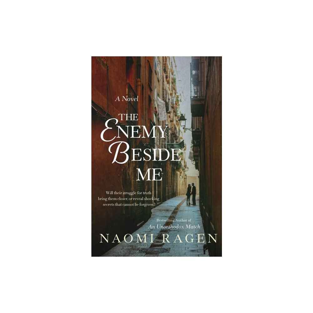 St. Martin's Publishing Group The Enemy Beside Me (inbunden, eng)