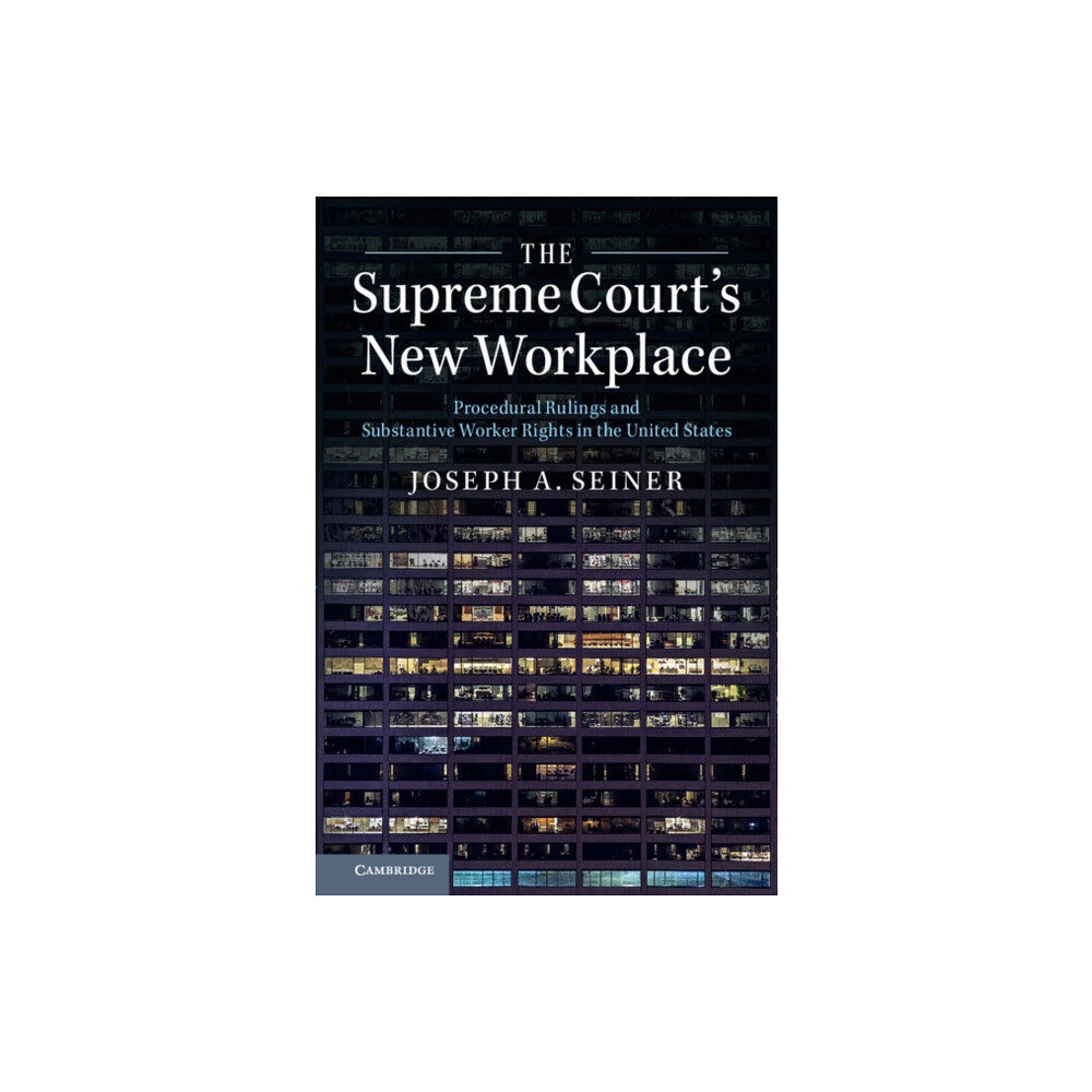 Cambridge University Press The Supreme Court's New Workplace (häftad, eng)