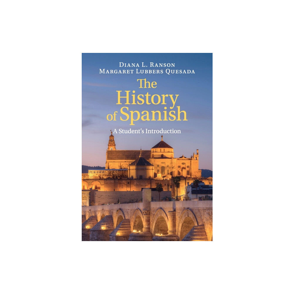 Cambridge University Press The History of Spanish (häftad, eng)