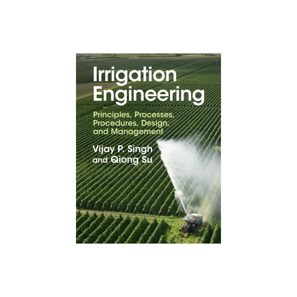 Cambridge University Press Irrigation Engineering (inbunden, eng)