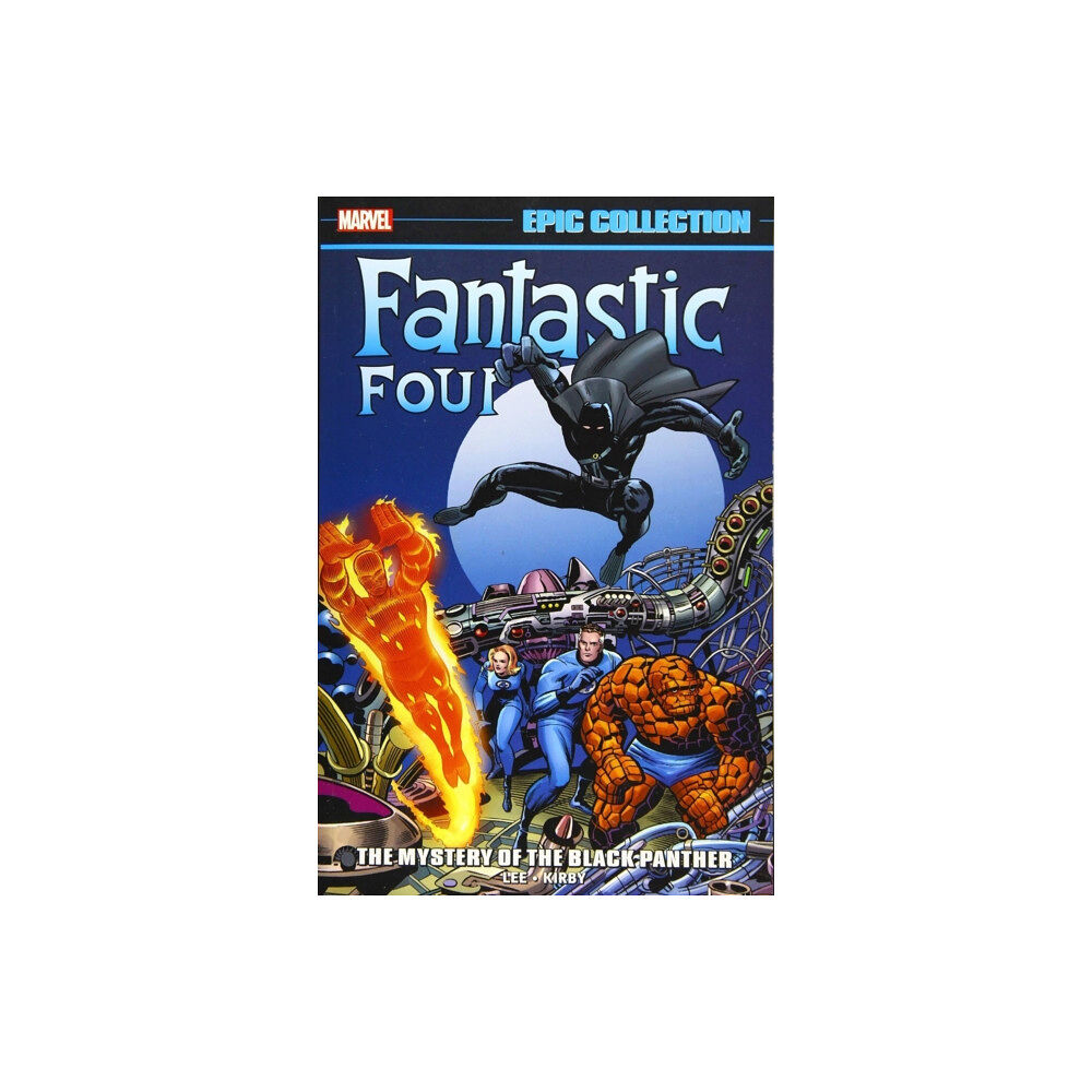 Marvel Comics Fantastic Four Epic Collection: The Mystery of the Black Panther (häftad, eng)