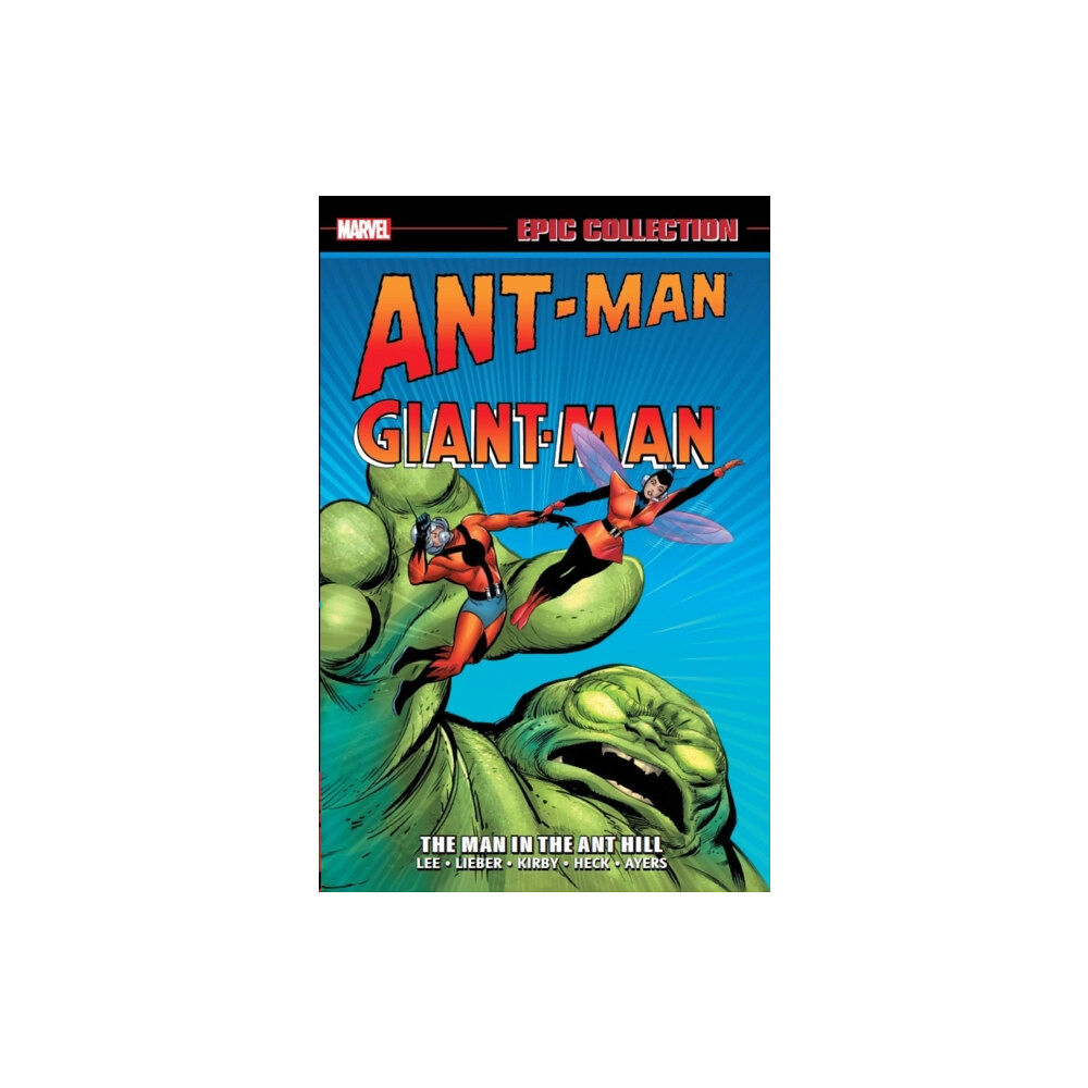 Marvel Comics Ant-Man/Giant-Man Epic Collection: The Man In The Ant Hill (häftad, eng)