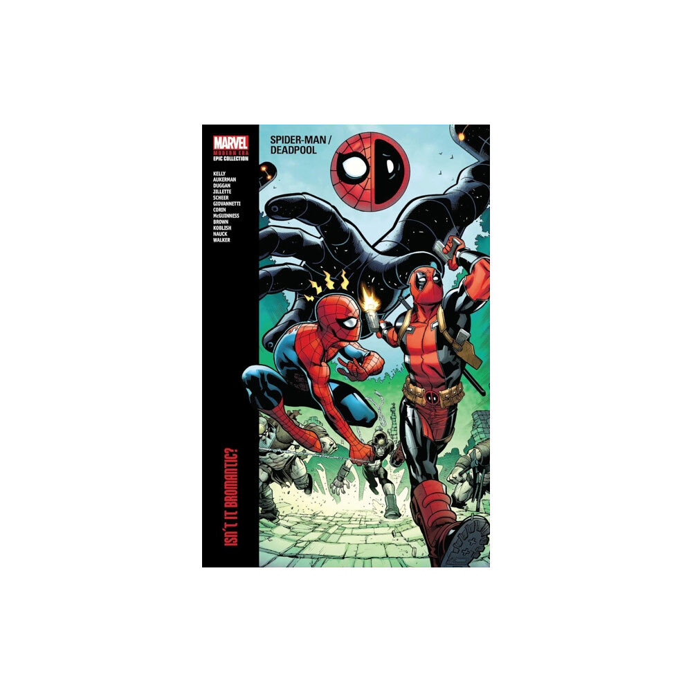 Marvel Comics Spider-man/deadpool Modern Era Epic Collection: Isn't It Bromantic (häftad, eng)