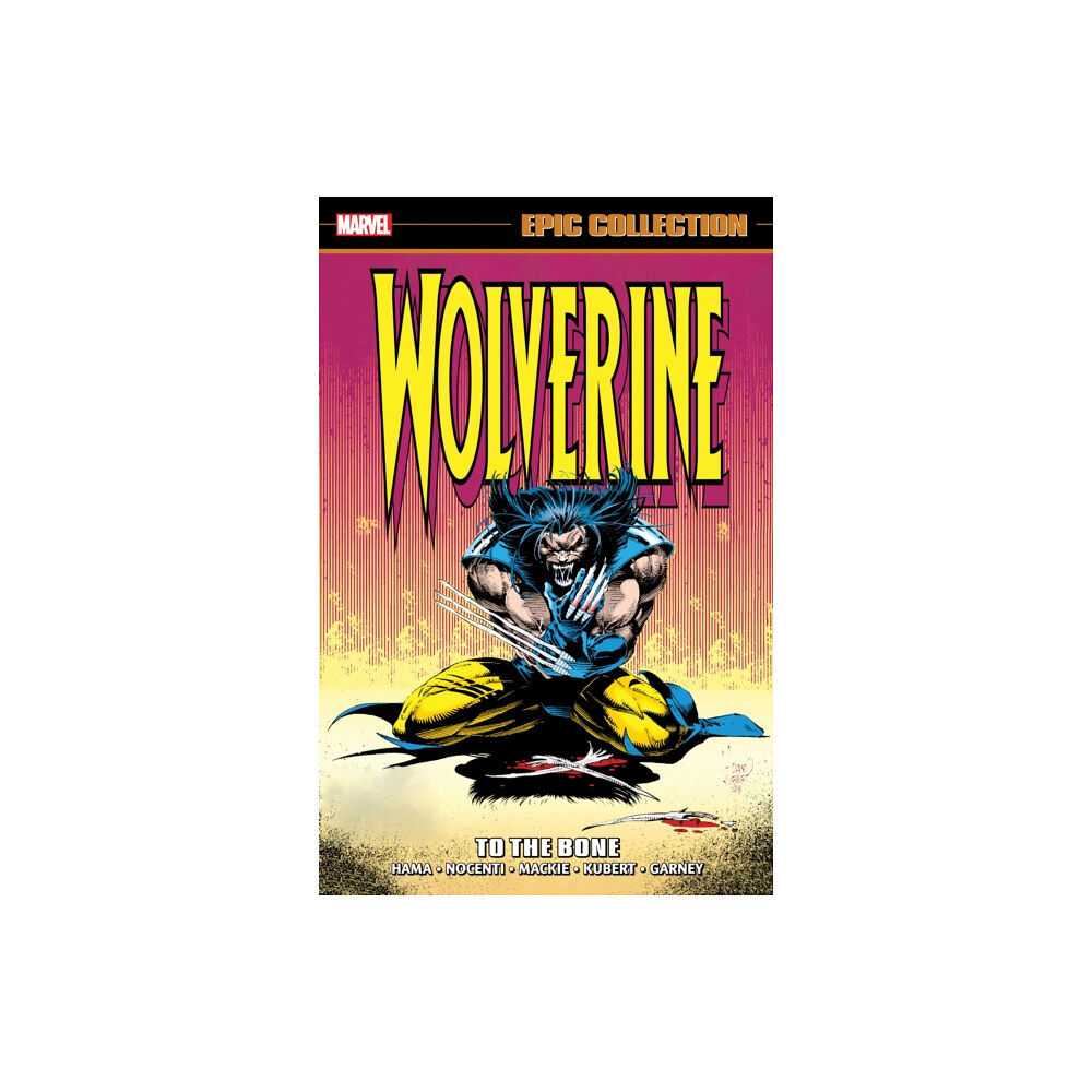 Marvel Comics Wolverine Epic Collection: To The Bone (häftad, eng)