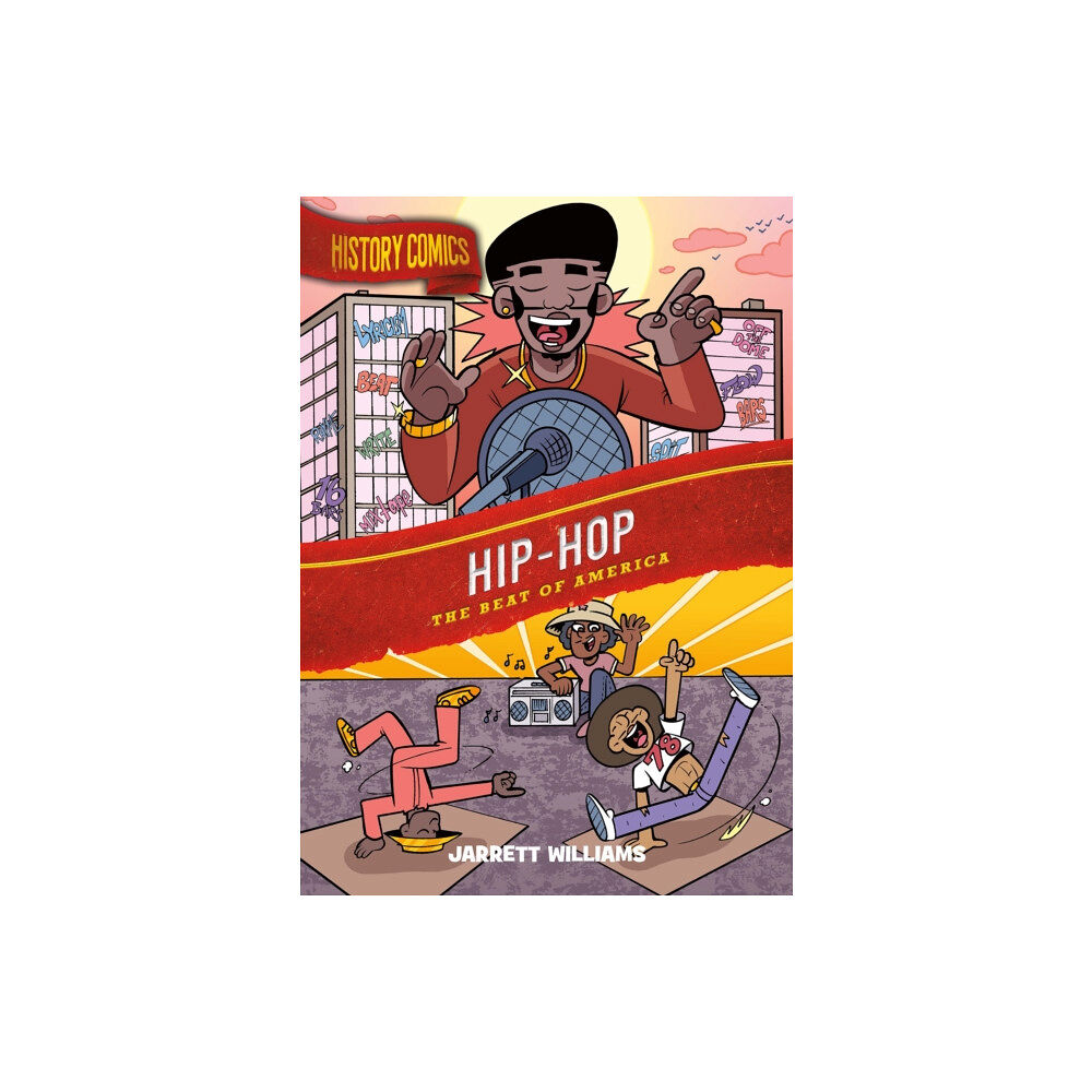 Roaring Brook Press History Comics: Hip-Hop (häftad, eng)