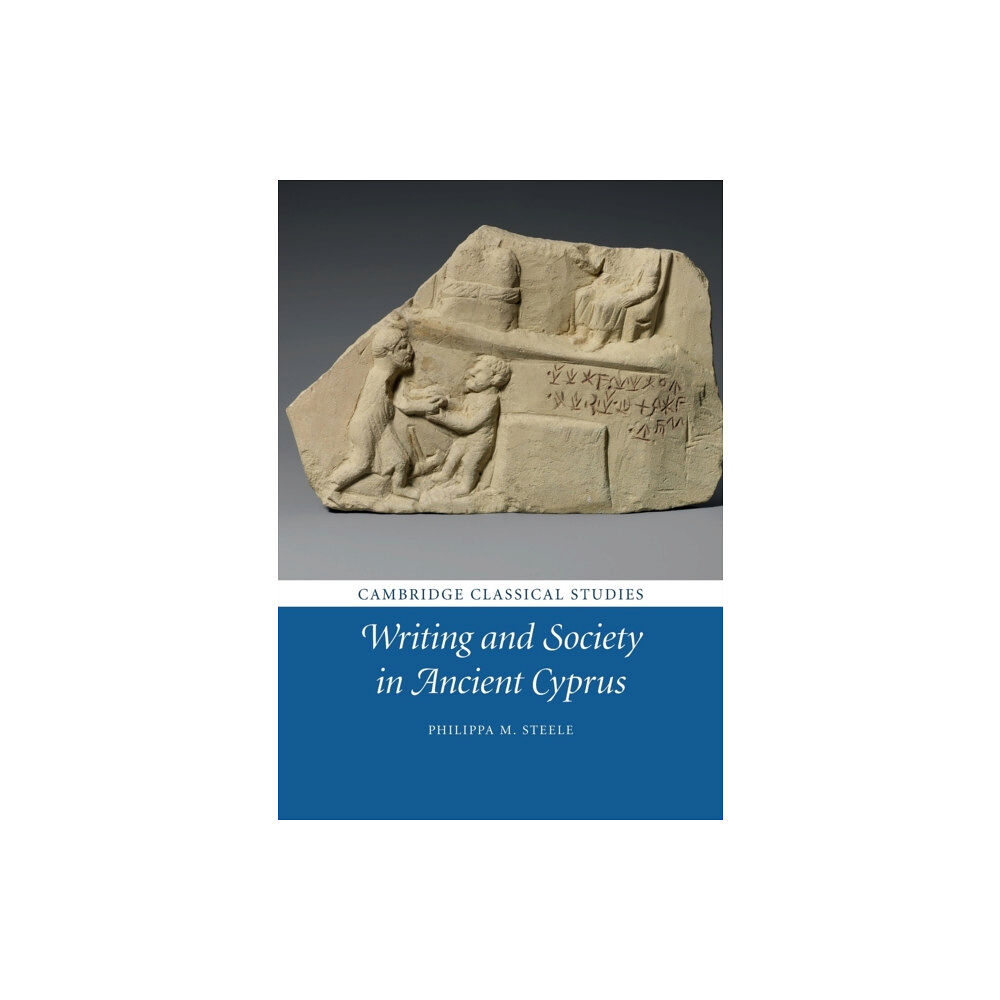 Cambridge University Press Writing and Society in Ancient Cyprus (häftad, eng)