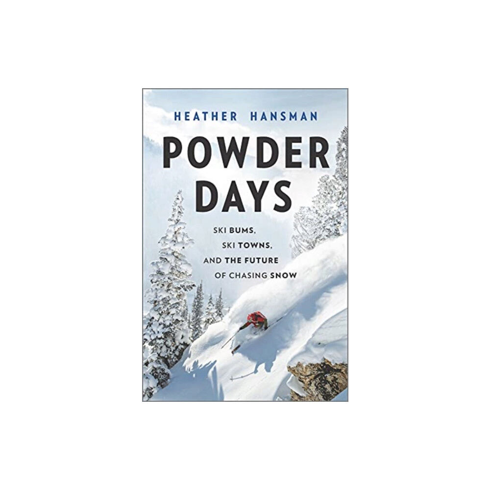 Harper Collins USA POWDER DAYS (inbunden, eng)