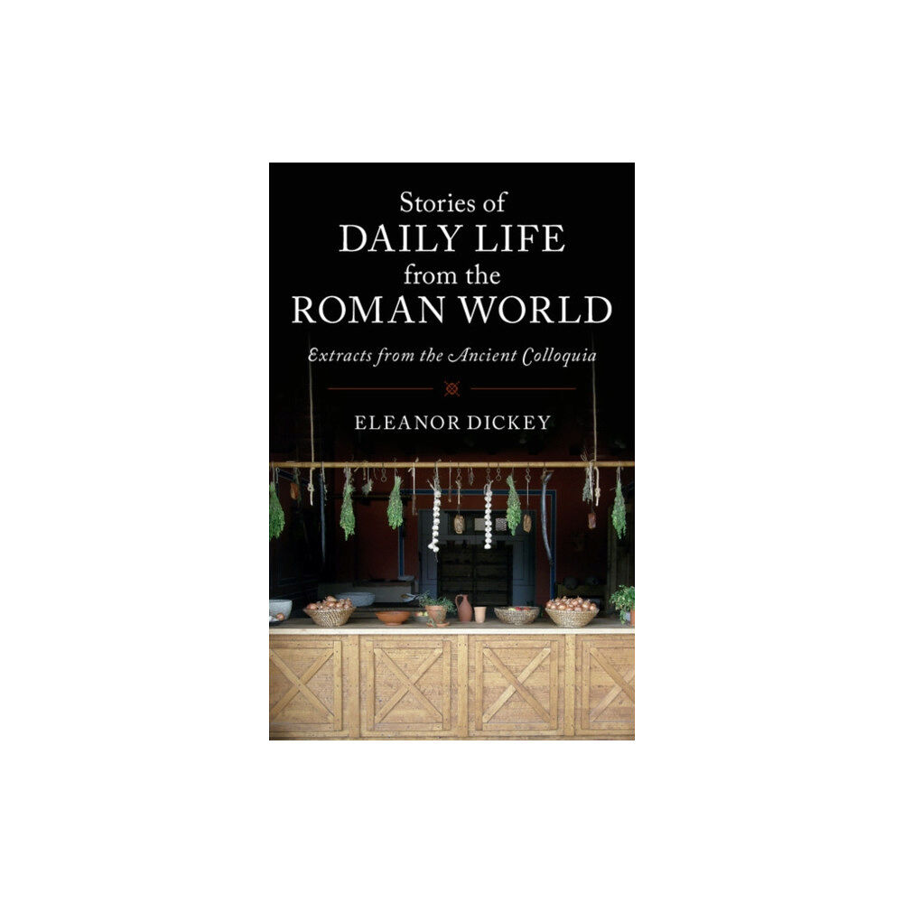 Cambridge University Press Stories of Daily Life from the Roman World (häftad, eng)